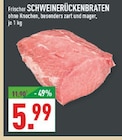 Frischer Schweinerückenbraten bei Marktkauf im Warendorf Prospekt für 5,99 €