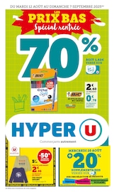 Catalogue Supermarchés Hyper U en cours à Zillisheim et alentours, "LES PRIX BAS Spécial rentrée", 88 pages, 12/08/2025 - 07/09/2025