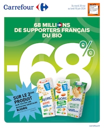 Prospectus Carrefour, "68 millions de supporters français du bio",  pages, 28/05/2024 - 10/06/2024