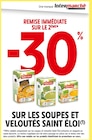 Promo -30% de remise immédiate sur le 2ème sur les soupes et veloutés Saint Eloi à  dans le catalogue Intermarché Contact à Lamastre