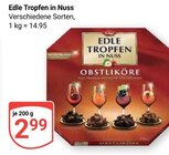 Edle Tropfen in Nuss Angebote bei GLOBUS Erlangen für 2,99 €