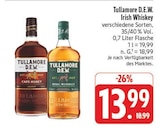 Irish Whiskey im Angebot bei EDEKA in Hof Irish Whiskey Angebote von Tullamore D.E.W. bei EDEKA Hof für 13,99 €