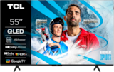 TV QLED 55" / 139CM 
TCL 55P7K - TCL en promo chez Auchan Hypermarché Thiais à 399,00 €