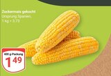Zuckermais gekocht Angebote bei GLOBUS Leipzig für 1,49 €