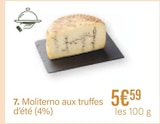 Moliterno aux truffes d'été en promo chez Monoprix Sainte-Geneviève-des-Bois à 5,59 €