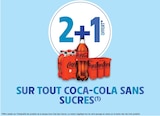 Promo 2+1 OFFERT SUR TOUT COCA-COLA SANS SUCRES à  dans le catalogue Intermarché à Antony