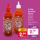 Feinkostsauce im Netto Marken-Discount Prospekt Sriracha Sauce von A-One im aktuellen Netto Marken-Discount Prospekt für 2,79 €