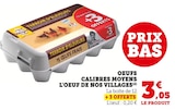 Bi1 Bléneau - Promo Oeufs calibres moyens Promo Oeufs calibres moyens à 3,05 € dans le catalogue Bi1 à Bléneau