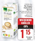My Veggie Haferdrink Barista von EDEKA Bio für 1,15 € bei E center im Angebot My Veggie Haferdrink Barista von EDEKA Bio im aktuellen E center Prospekt