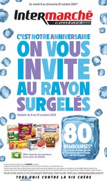 Prospectus Intermarché à Verneiges, "C'EST NOTRE ANNIVERSAIRE ON VOUS INVITE AU RAYON SURGELÉS", 16 pages, 08/10/2024 - 20/10/2024