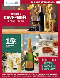 Prospectus E.Leclerc à Saintes, "SPÉCIAL CAVE DE NOËL à prix E.LECLERC", 16 pages, 09/12/2025 - 20/12/2025