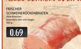 SCHWEINERÜCKENBRATEN im Angebot bei EDEKA in Ratingen SCHWEINERÜCKENBRATEN Angebote bei EDEKA Ratingen für 0,69 €