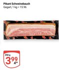 Pikant Schweinebauch im Angebot bei GLOBUS in Bruchsal Pikant Schweinebauch Angebote bei GLOBUS Bruchsal für 3,99 €