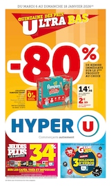 Catalogue Supermarchés Hyper U en cours à Bonifacio et alentours, "QUINZAINE DES PRIX ULTRA BAS", 72 pages, 06/01/2026 - 18/01/2026
