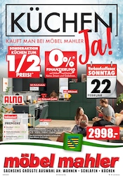 Küchenmöbel im Möbel Mahler Siebenlehn Prospekt in Chemnitz Aktueller Möbel Mahler Siebenlehn Prospekt mit Küchenmöbel, "KÜCHEN KAUFT MAN BEI MÖBEL MAHLER", Seite 1