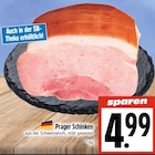 EDEKA Lollar - Prager Schinken Angebot im Prospekt Prager Schinken bei EDEKA im Lollar Prospekt für 4,99 €