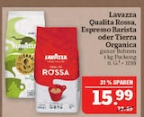Aktuelle Lavazza Angebote bei Marktkauf in Leipzig Aktuelles Qualita Rossa, Espresso Barista oder Tierra Organica Angebot bei Marktkauf in Leipzig ab 15,99 €