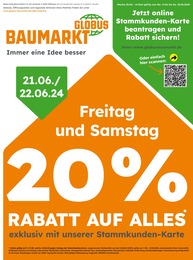 Prospectus Globus-Baumarkt à Schleithal: "Globus Baumartk Immer eine Idee besser", 4} pages, 17/06/2024 - 22/06/2024
