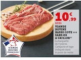 Viande Bovine Basse Cote Sans Os A Griller - Viande Bovine Française en promo chez Super U Orléans à 10,99 €