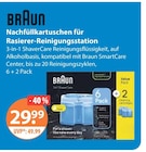 Nachfüllkartuschen für Rasierer-Reinigungsstation von Braun im aktuellen V-Markt Prospekt für 29,99 €