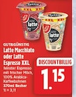 Latte Macchiato Angebote von GUT&GÜNSTIG bei EDEKA Falkensee für 1,15 €