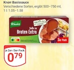 Basissauce Soße zu Braten Extra bei GLOBUS im Neustadt Prospekt für 0,79 €