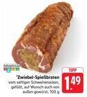 Zwiebel-Spießbraten Angebote bei E center Stuttgart für 1,49 €