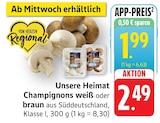 Champignons weiß Angebote von Unsere Heimat bei EDEKA Frankfurt für 1,99 €