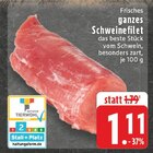 Aktuelles Frisches ganzes Schweinefilet Angebot bei EDEKA in Bielefeld ab 1,11 €