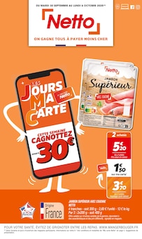 Prospectus Netto de la semaine "LES JOURS MA CARTE" avec 1 pages, valide du 30/09/2025 au 06/10/2025 pour Morestel et alentours