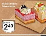 Erdbeer-Sahneschnitte im Angebot bei GLOBUS in Krefeld Erdbeer-Sahneschnitte Angebote von Globus bei GLOBUS Krefeld für 2,40 €
