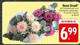Rosen-Strauß im EDEKA Prospekt Rosen-Strauß von im aktuellen EDEKA Prospekt für 6,99 €
