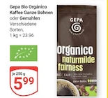 Aktuelles Bio Orgánico Ganze Bohnen Angebot bei GLOBUS in Neuwied ab 5,99 €
