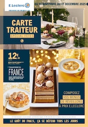 Catalogue E.Leclerc à Grasse cette semaine, valable du 18/11/2025 au 31/12/2025 Prospectus E.Leclerc à Grasse, "CARTE TRAITEUR", 36 pages de promos valables du 18/11/2025 au 31/12/2025