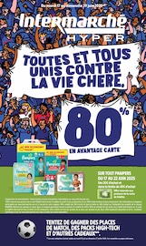 Catalogue Supermarchés Intermarché en cours à Viviers-du-Lac et alentours, "TOUTES ET TOUS UNIS CONTRE LA VIE CHÈRE.", 60 pages, 17/06/2025 - 29/06/2025
