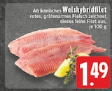 EDEKA - Welshybridfilet Angebot im Prospekt Welshybridfilet bei EDEKA im Prospekt "" für 1,49 €