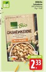 Cashewkerne im Angebot bei EDEKA in Gera Cashewkerne Angebote von EDEKA Bio bei EDEKA Gera für 2,33 €