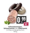 Schwartenmagen, Schwarzwurst oder Leberwurst bei Hieber im Prospekt "" für 0,99 €