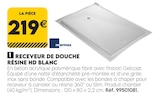 Receveur de douche résine HD blanc en promo chez Tout Faire Aurillac à 219,00 €