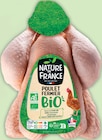 Poulet Fermier Bio - NATURE DE FRANCE à 10,89 € dans le catalogue Intermarché Hyper