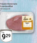 Putenbrustfilet im Angebot bei GLOBUS in Oberhausen Putenbrustfilet Angebote von Fräulein Heidemarie bei GLOBUS Oberhausen für 9,29 €