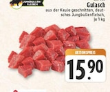 Gulasch im Angebot bei E center in Niederkassel Gulasch Angebote bei E center Niederkassel für 15,90 €