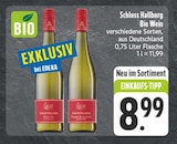 Bio Wein im Angebot bei E center in Chemnitz Bio Wein Angebote von Schloss Hallburg bei E center Chemnitz für 8,99 €