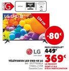 Téléviseur LED UHD 4K - LG - Hyper U à Aix-les-Bains Téléviseur LED UHD 4K - LG en promo chez Hyper U Aix-les-Bains à 369,00 €