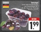 EDEKA Zellingen - Zwetschgen Angebot im Prospekt Zwetschgen bei EDEKA im Zellingen Prospekt für 1,99 €