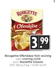 Ofenkäse fein-würzig im Angebot bei Hieber in Freiburg Ofenkäse fein-würzig Angebote von Rougette bei Hieber Freiburg für 3,99 €