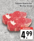 Aktuelle Steak Angebote bei EDEKA in Krefeld Aktuelles Südamerikanisches Rib-Eye Steak Angebot bei EDEKA in Krefeld ab 4,99 €