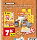Slime-Mart Angebote bei Marktkauf Filderstadt für 7,99 €