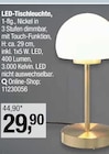 LED-Tischleuchte Angebote bei Opti-Wohnwelt Bremen für 29,90 €