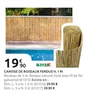 Canisse de roseaux Fendus H. 1 m en promo chez Rural Master Toulouse à 19,90 €